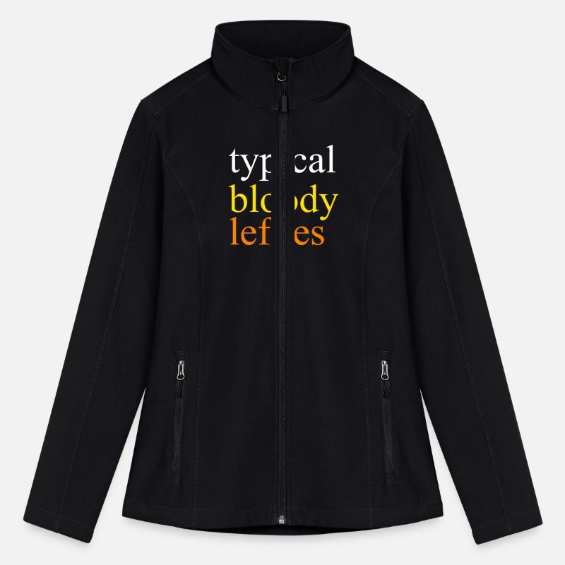 Typical Bloody Lefties