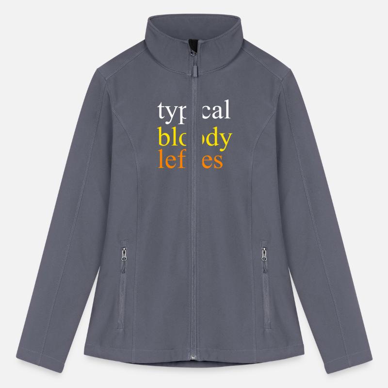 Typical Bloody Lefties