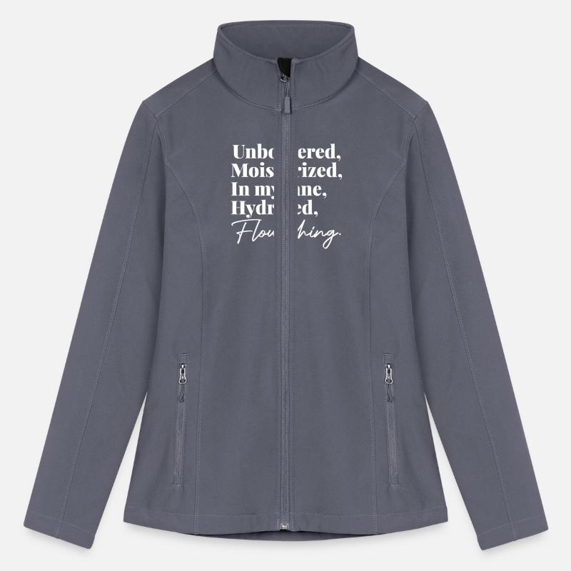 Unbothered, Moisturized, In My Lane, Hydrated.