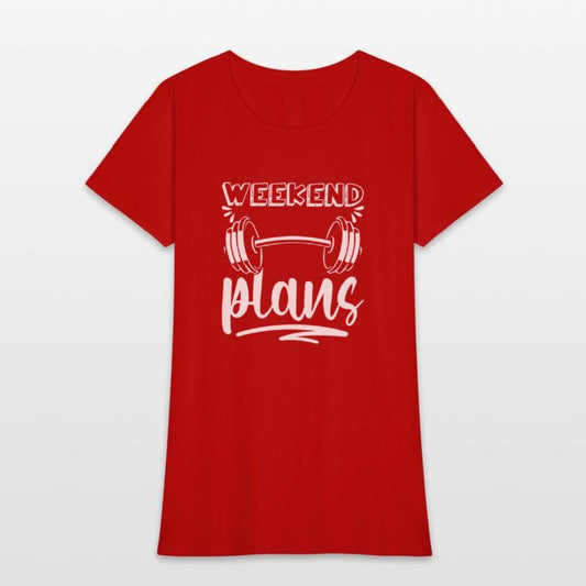 Weekend Plans - Funny Workout Gym Fitness Humor