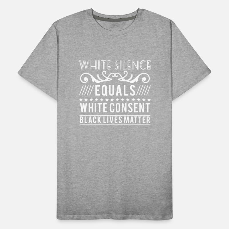 White silence equals white consent black lives