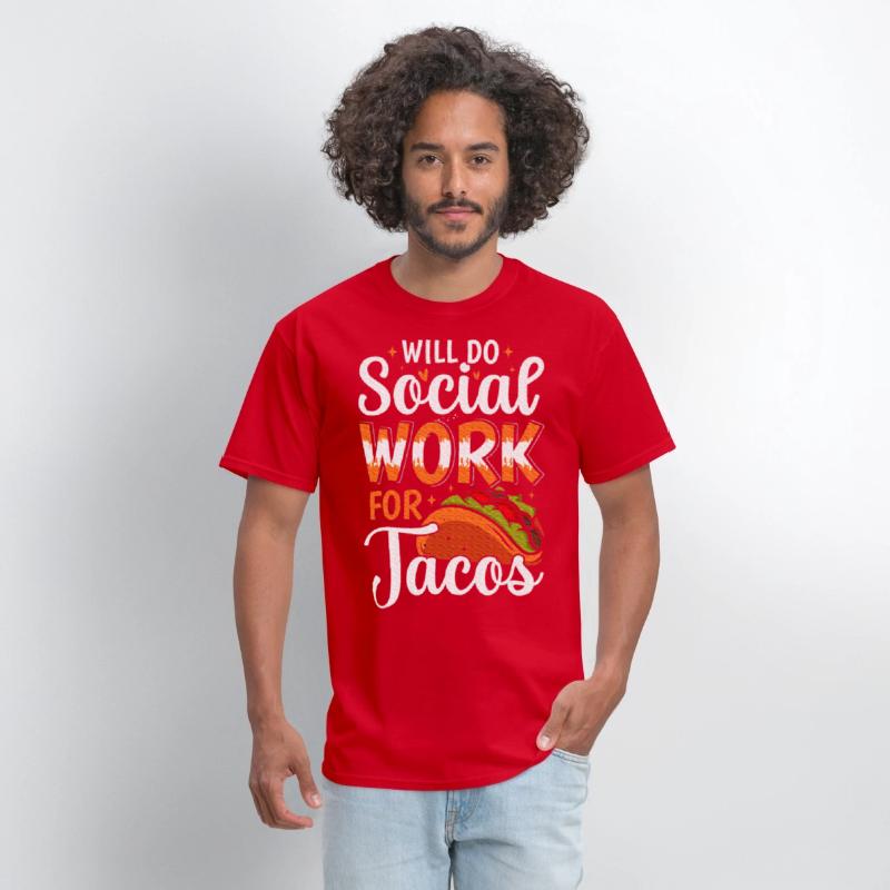 Will do Social Work for Tacos Social Worker