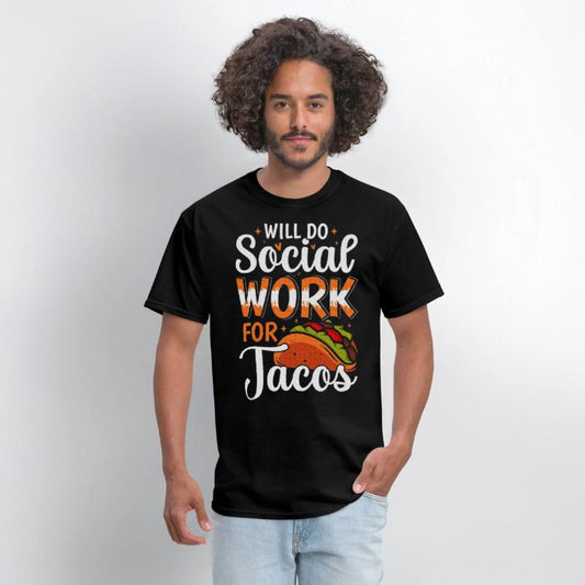Will do Social Work for Tacos Social Worker