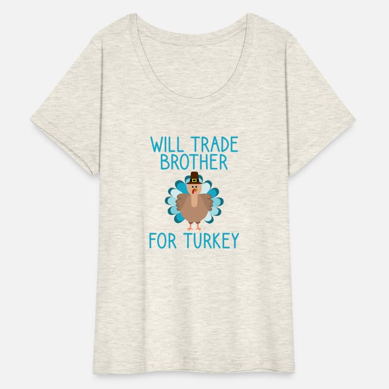 Will Trade Brother For Turkey Thanksgiving