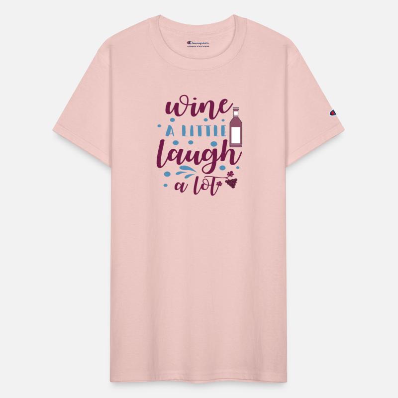 wine a little laugh a lot