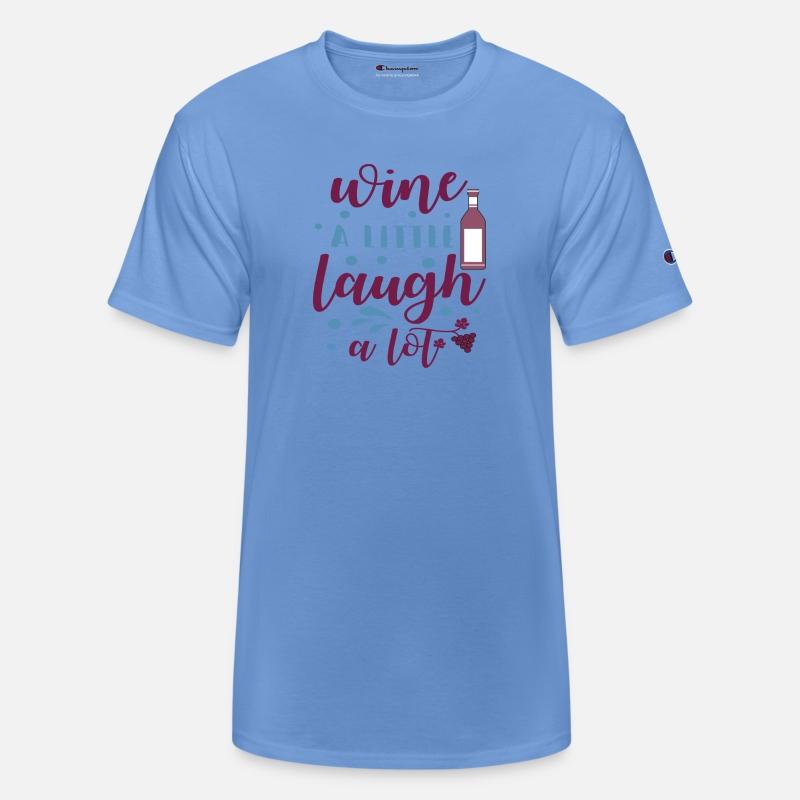 wine a little laugh a lot