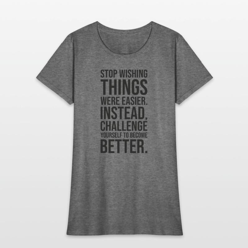 Wish To Become Better - Gym, Hustle, Success