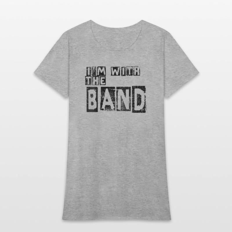 Womens I'm With The Band