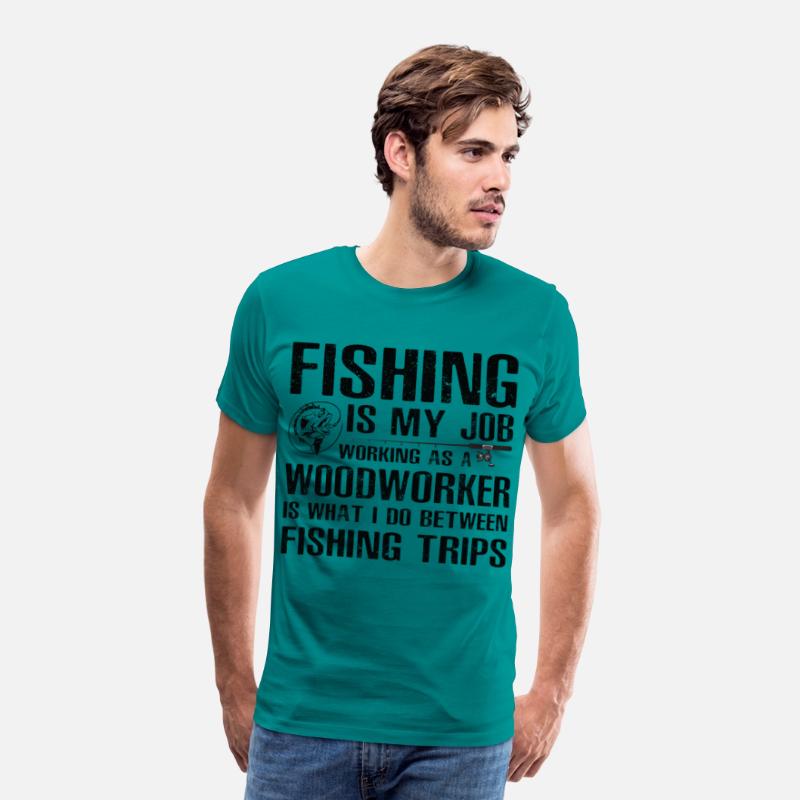 Woodworker Funny Fishing