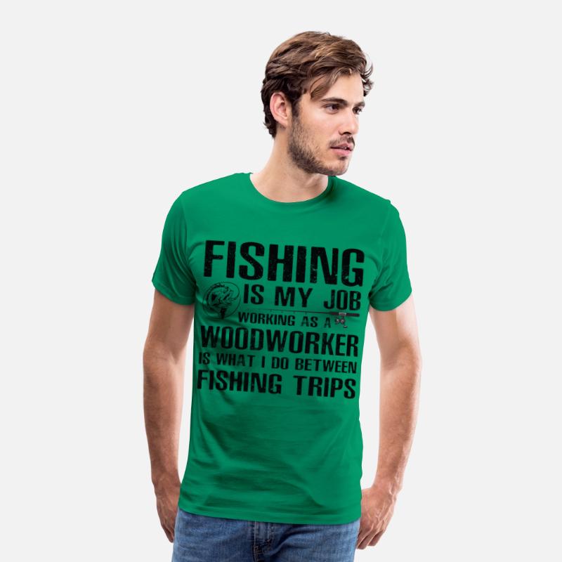 Woodworker Funny Fishing