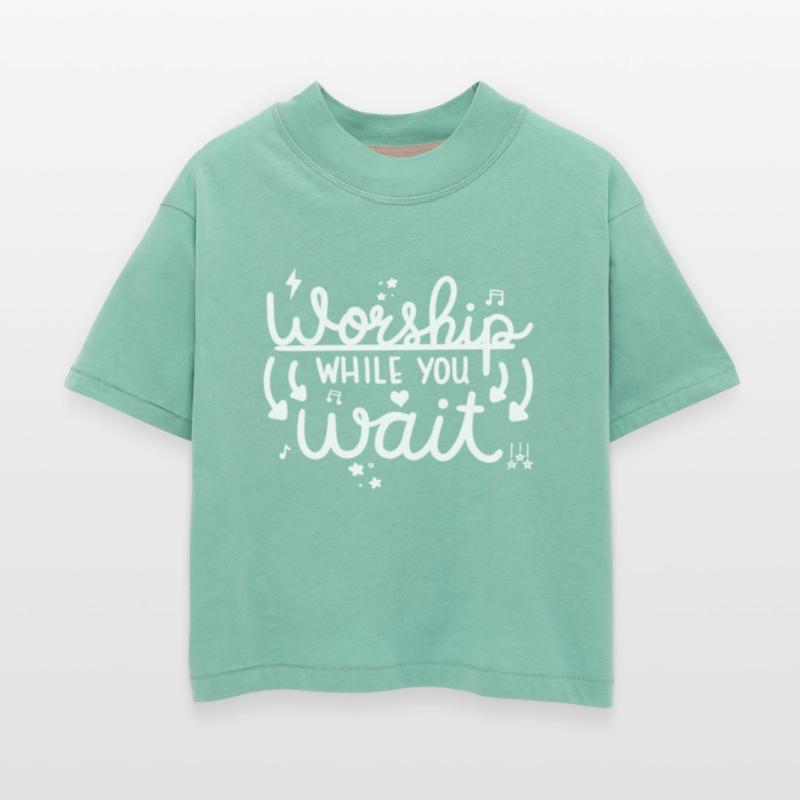 Worship while you wait