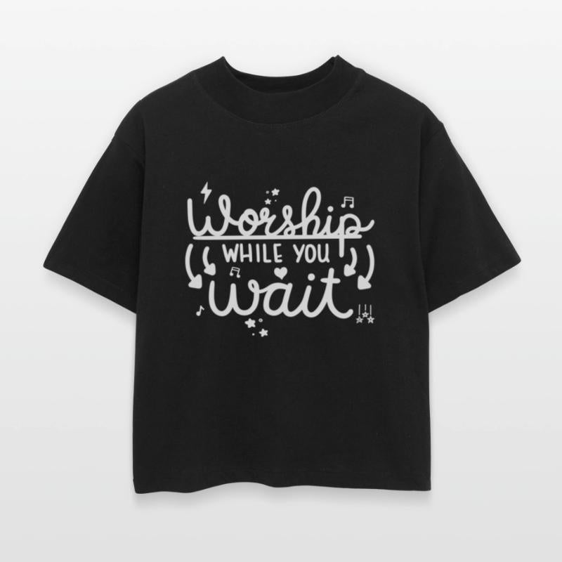 Worship while you wait